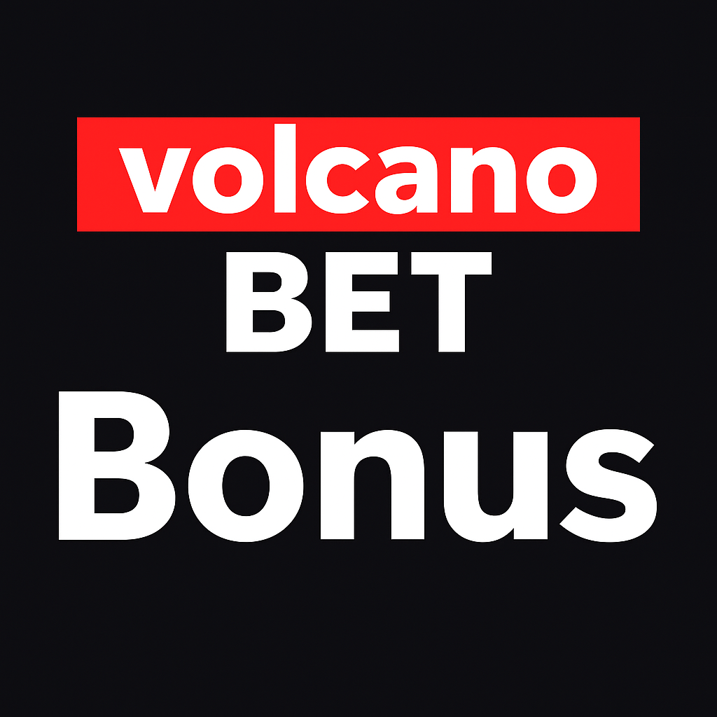 Volcano Bet Bonus